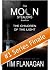 The Moon Stealers and The Children of the Light by Tim Flanagan The Moon Stealers and The Children of the Light by Tim Flanagan