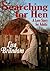 Searching for Hen--A Love Story for Adults by Lisa Brandom