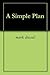 A Simple Plan