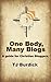 One Body, Many Blogs by T.J. Burdick