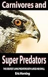Carnivores and Super Predators by National Oceanic and Atmosp...