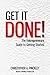 Get It Done! -The Entrepren...