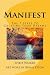 Manifest. The 7 Steps To Cr...