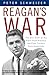 Reagan's War by Peter Schweizer