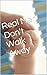Real Men Don't Walk Away