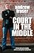 Court in the Middle by Andrew Fraser