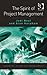The Spirit of Project Management (Advances in Project Management)