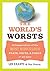 The World's Worsts: A Compe...