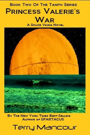 Princess Valeries War (Kindle Edition)