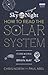 The Sky at Night: How to Read the Solar System: A Guide to the Stars and Planets
