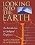 Looking into the Earth: An Introduction to Geological Geophysics
