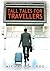 Tall tales for travellers by Michael M. Roe