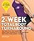 2-Week Total Body Turnaroun...