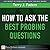 How to Ask the Best Probing Questions by Terry J. Fadem