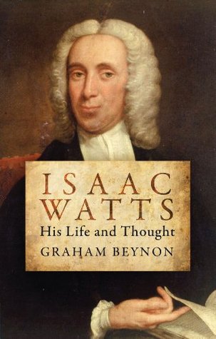 Isaac Watts (Kindle Edition)