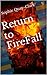 Return to FireFall (FireFall Trilogy Book 2)