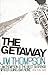 The Getaway by Jim Thompson