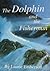 The Dolphin and the Fisherman by Laurie Emberson