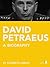 David Petraeus: A Biography