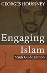 Engaging Islam - Study Guide Edition