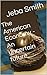 The American Economy - An uncertain future by Jeba Smith