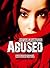Abused: Rape Under the Veil (Islam Book 1)