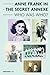 Anne Frank in the Secret Annexe - Who was Who? (Anne Frank - who-was-who Book 2)