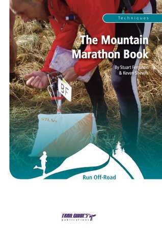 The Mountain Marathon Book (Kindle Edition)