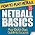 Netball Basics: How To Play Netball