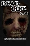 Dead Life book 1