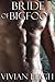 Bride of Bigfoot (Monster Erotica) (The Beastmen Book 3)