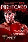 Tomato Can Comeback by Jack Tunney