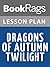Lesson Plan Dragons of Autumn Twilight by Margaret Weis