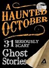 A Haunted October...