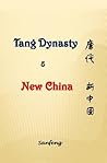 Tang Dynasty & New China