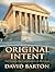 Original Intent by David Barton