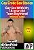 Gay Erotic Sex Stories - Ga...