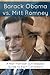 Barack Obama vs. Mitt Romne...
