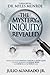 The Mystery of Iniquity Revealed: Exposing the Unseen SPIRITUAL CANCER and Root Cause of What is Destroying the Human Being, the Church and the World today (The Mystery Revealed Series Book 1)