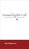 Answering the Call - Medic 7 First Responders Series by Pat Patterson