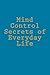 Mind Control Secrets of Eve...