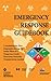 Emergency Response Guidebook: A Guidebook for First Responders during the Initial Phase of a Dangerous Goods/Hazardous Materials Transportation Incident