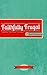 Faithfully Frugal- Spend Less, Give More, Live More by Kari Patterson