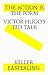 The action is the form. Victor's Hugo's TED talk.