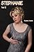 Stephanie: A Cross-Dressing Love Story Vol 2