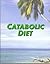 The Catabolic Diet