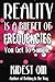 Reality is a Buffet of Freq...