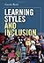 Learning Styles and Inclusion