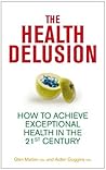 The Health Delusi...