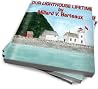 OUR LIGHTHOUSE LIFETIME OUR LIGHTHOUSE LIFETIME